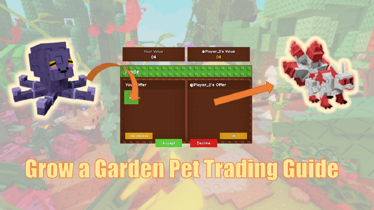 Grow a Garden Pet Trading Guide: Value Assessment & What to Trade