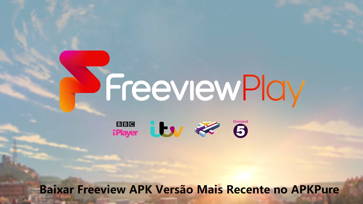 Baixar Freeview APK Versão Mais Recente 2024 - Faça o Download no APKPure image
