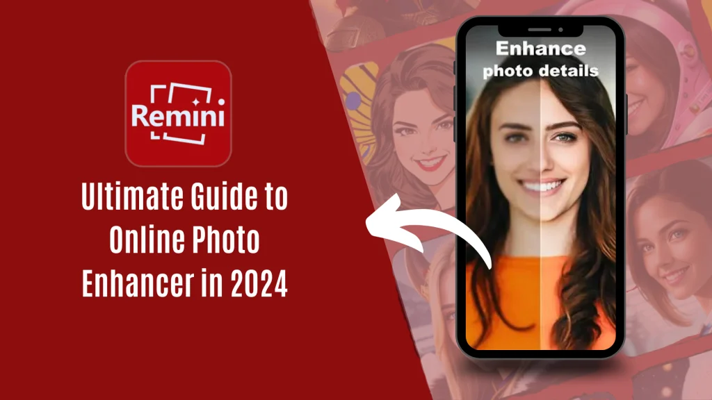 How to Use Remini AI Photo Enhancer: A Comprehensive Guide image