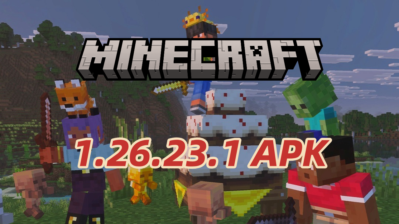 How to download Minecraft 1.26.23.1 APK latest version free for Android 2026
