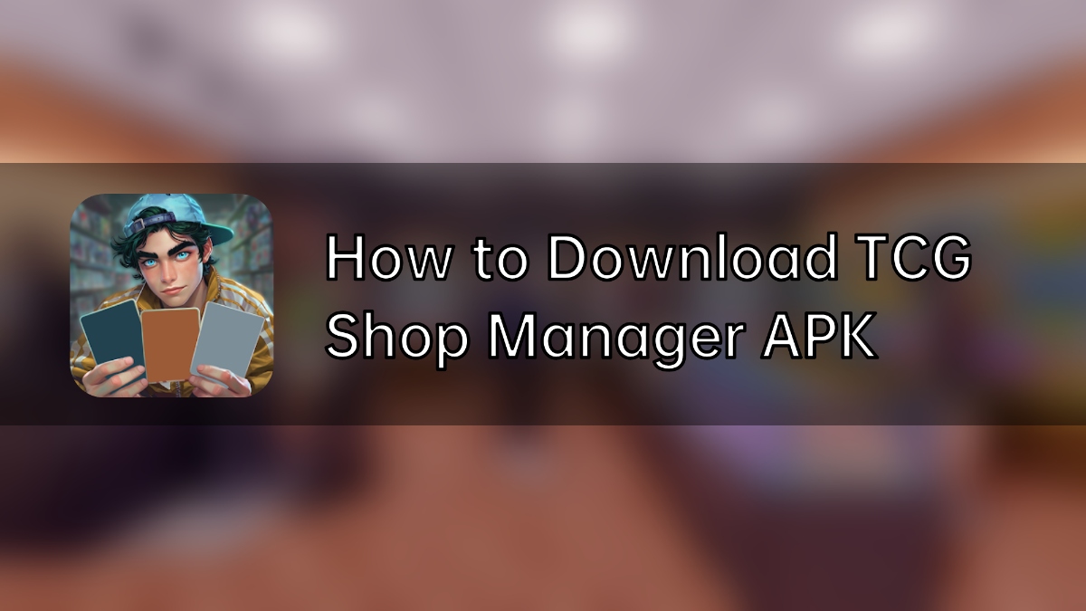 Android에서 TCG Shop Manager apk 최신 버전을 다운로드하는 방법 image