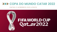 Calendário da Copa do Mundo da FIFA Qatar 2022