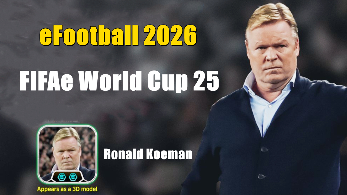 eFootball 2026: الأحداث والمكافآت والميزات الجديدة لـ FIFAe World Cup 25 ودليل التنزيل عبر APKPure