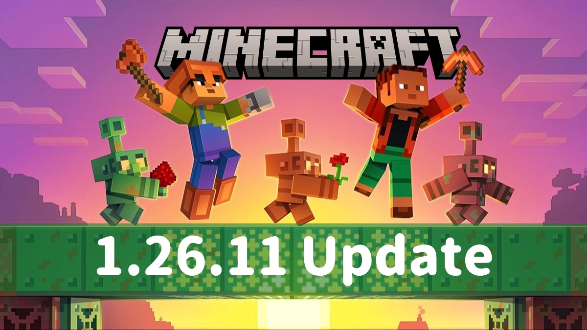 Minecraft 1.26.1.1 Update: Everything You Should Know