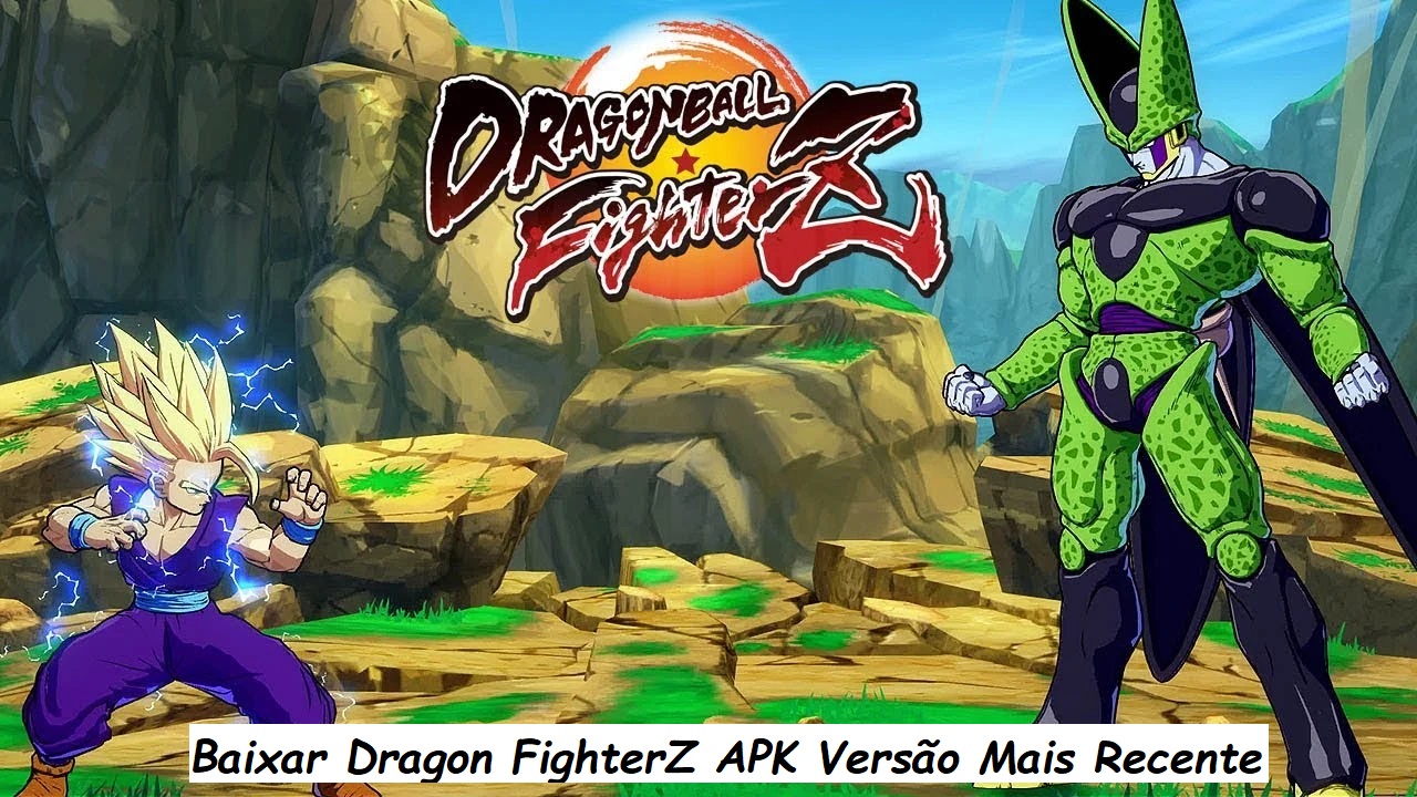 Baixar Dragon FighterZ APK 2024: Versão Mais Recente no APKPure