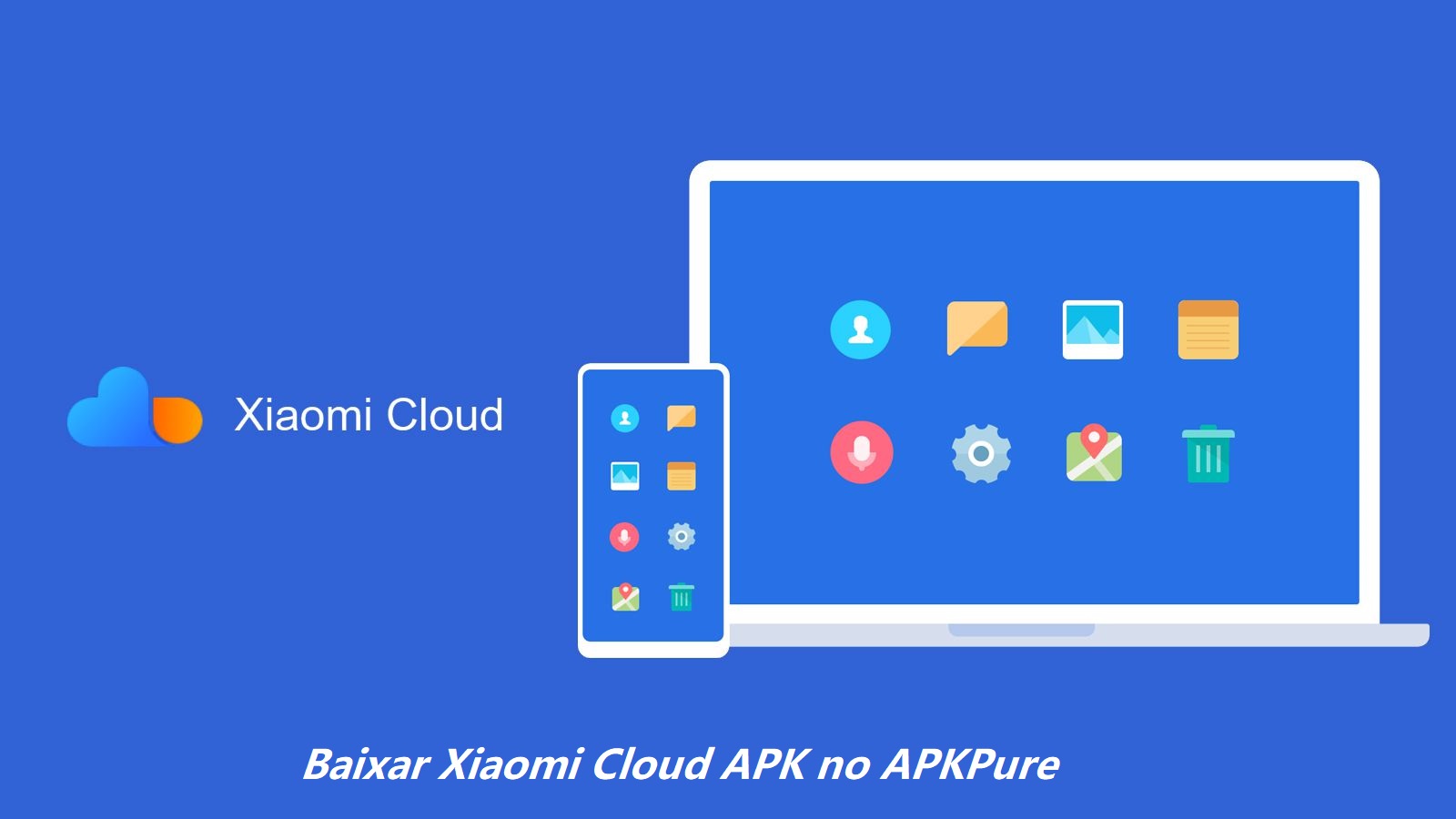 Baixar Xiaomi Cloud APK 2024 - Última Versão Atualizada image