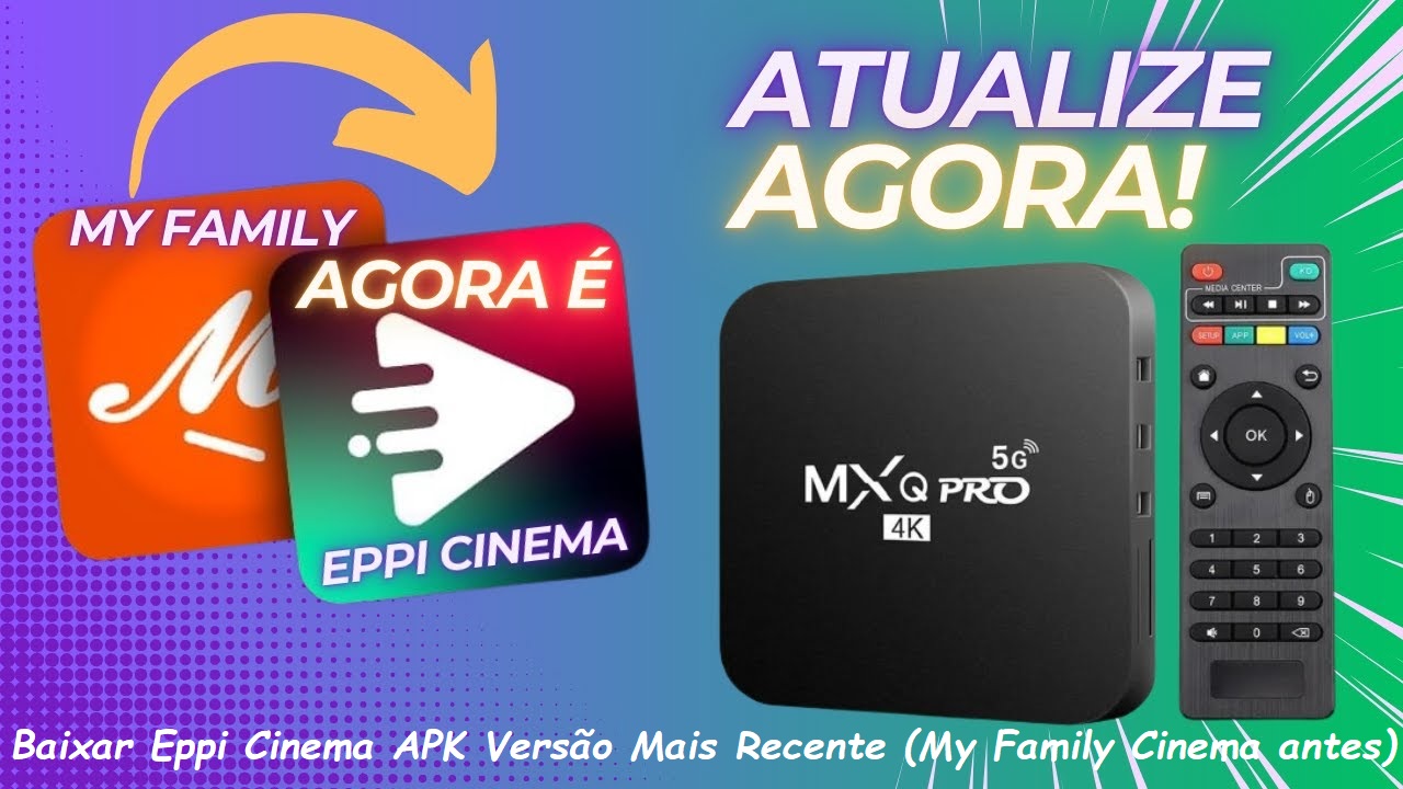 Baixar Eppi Cinema(My Family Cinema) APK em 2024: Últimas Etapas de Download da Versão Mais Recente