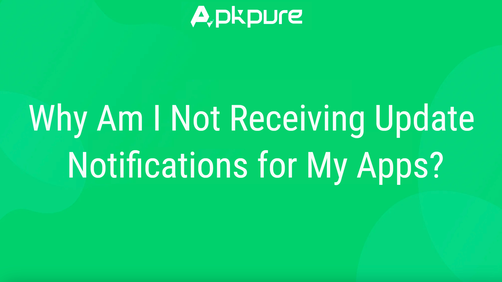 Why Am I Not Receiving Update Notifications for My Apps? image