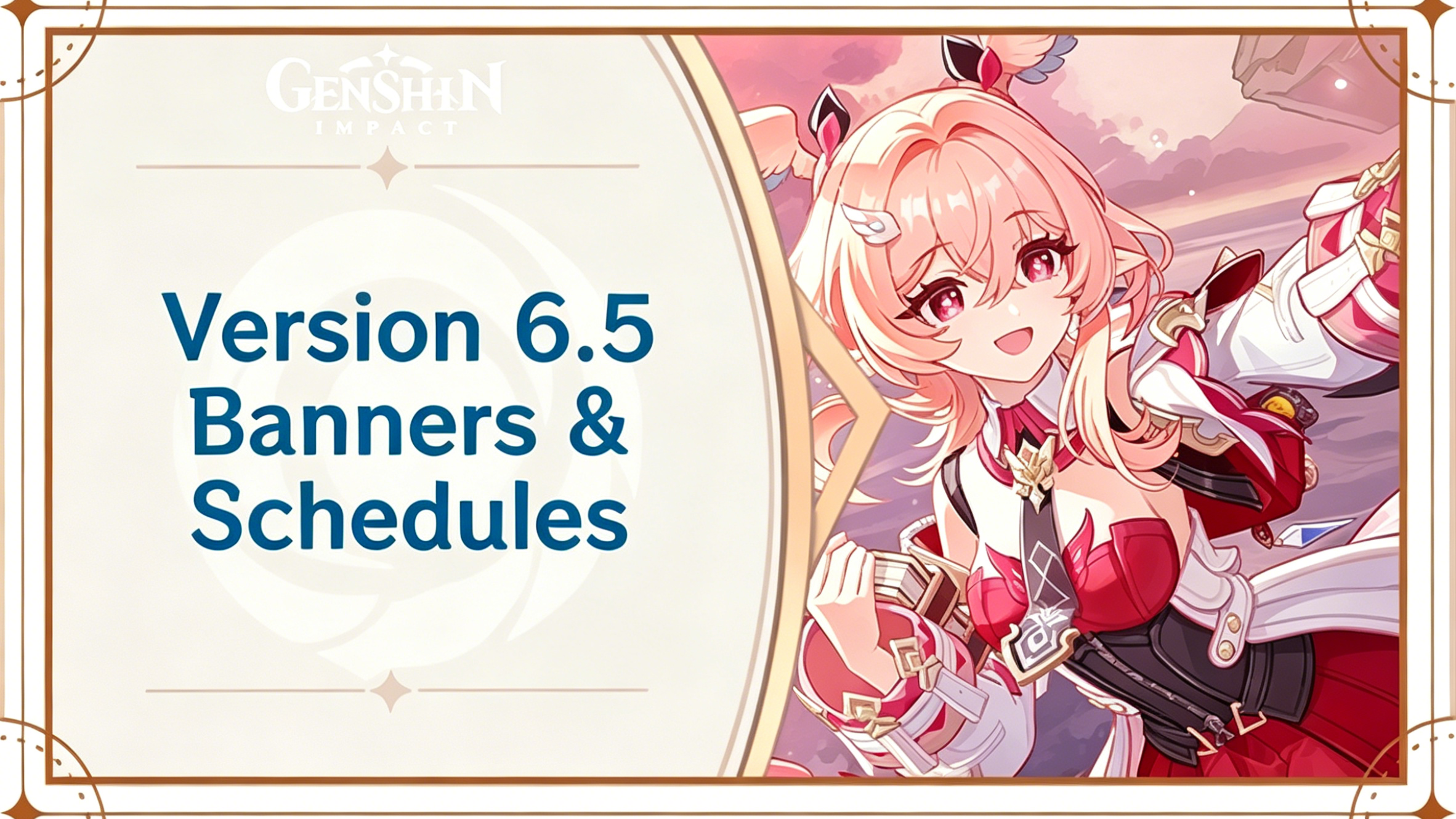 Genshin Impact 6.5 Banners: Release Date, Banner Leaks, and Rerun ...