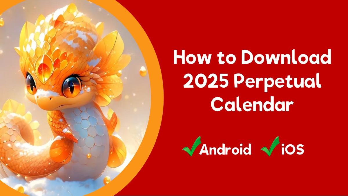 How to Download 2025 Perpetual Calendar Latest Version