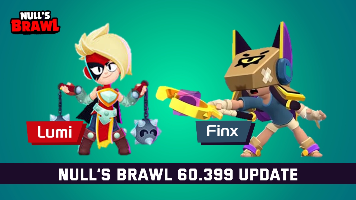 Null's Brawl Update 60.399: New Brawlers and Game-Changing Features