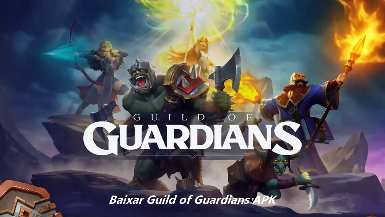 Baixar Guild of Guardians APK Versão Mais Recente (2024): Guia Rápido e Fácil