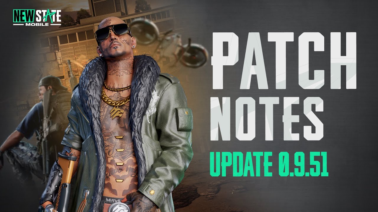 New State Mobile Update 0.9.51 Patch Notes
