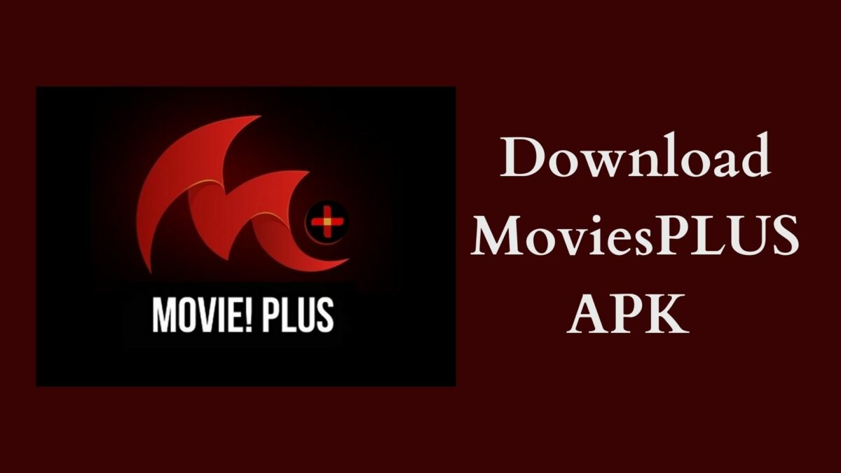 Cómo descargar la última versión de Movie! Plus+ APK para Android 2024