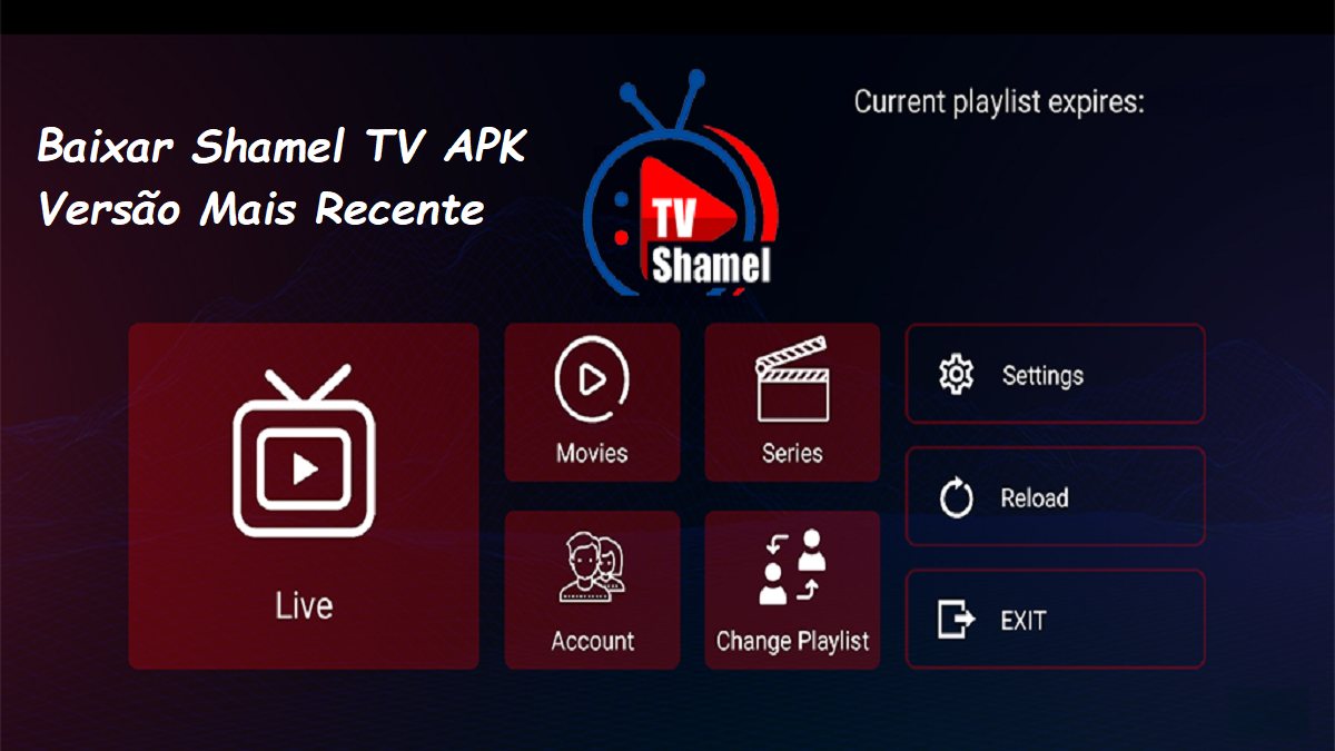 Baixar Shamel TV APK 2024 - Atualize para a Versão Mais Recente no APKPure