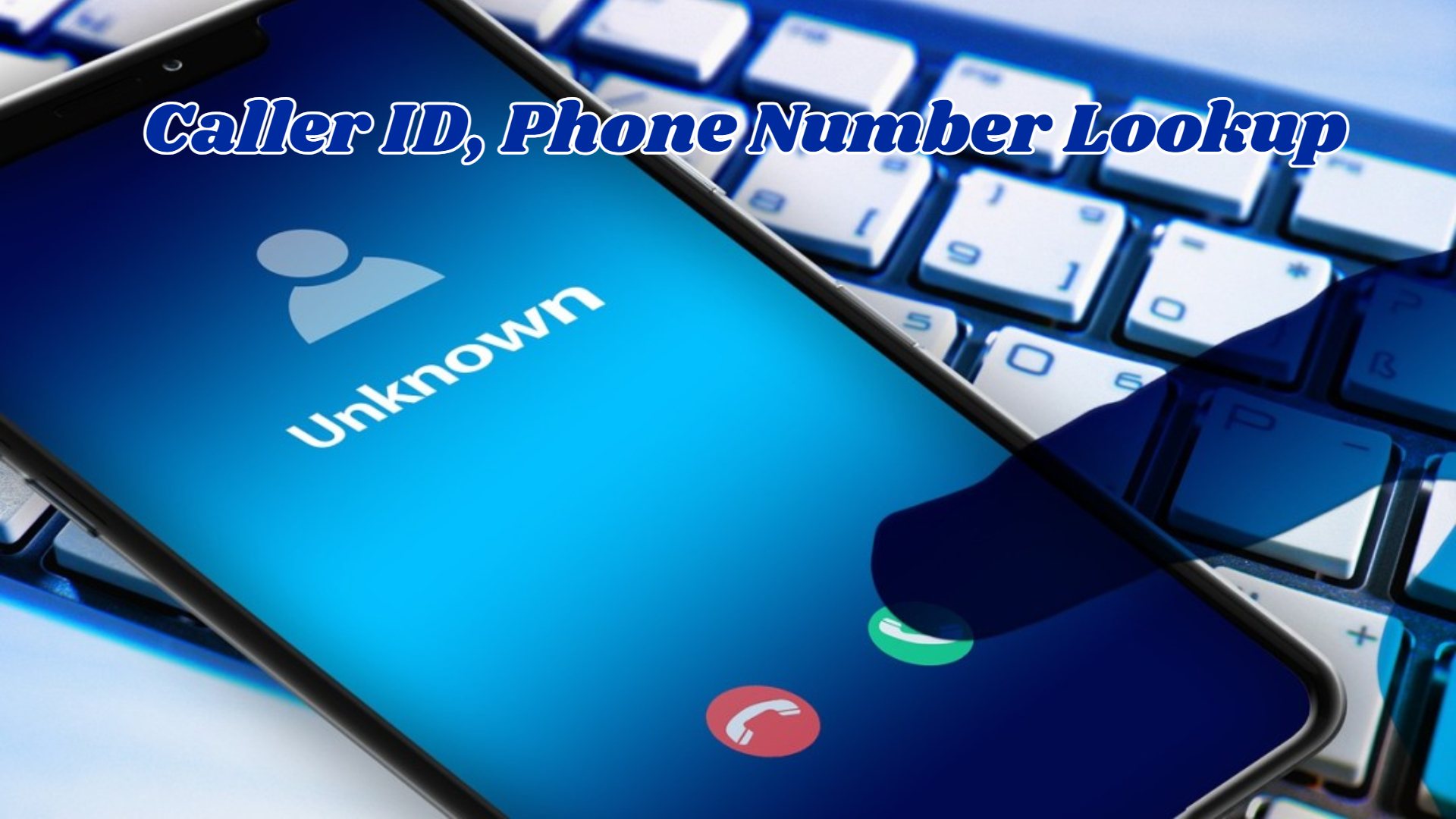 How to Download Caller ID, Phone Number Lookup APK Latest Version 1.6.8 for Android 2024