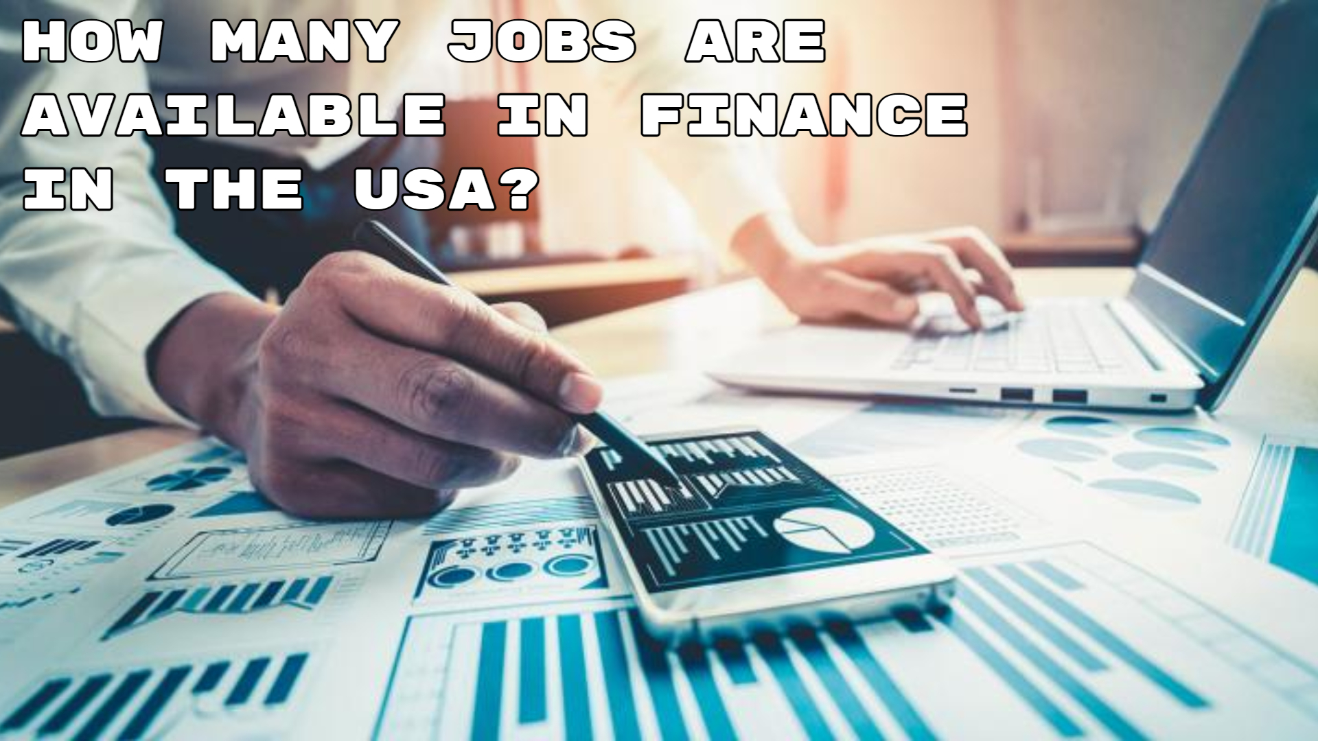 How Many Jobs Are Available in Finance in the USA?