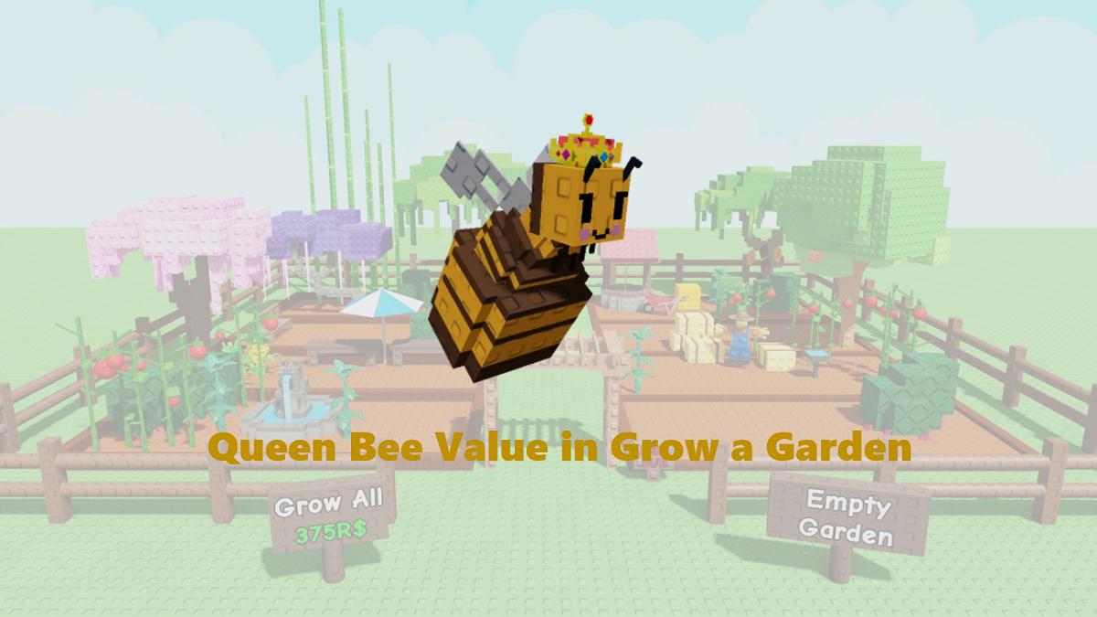 Queen Bee Value in Grow a Garden: Good Trades & Trait Guide