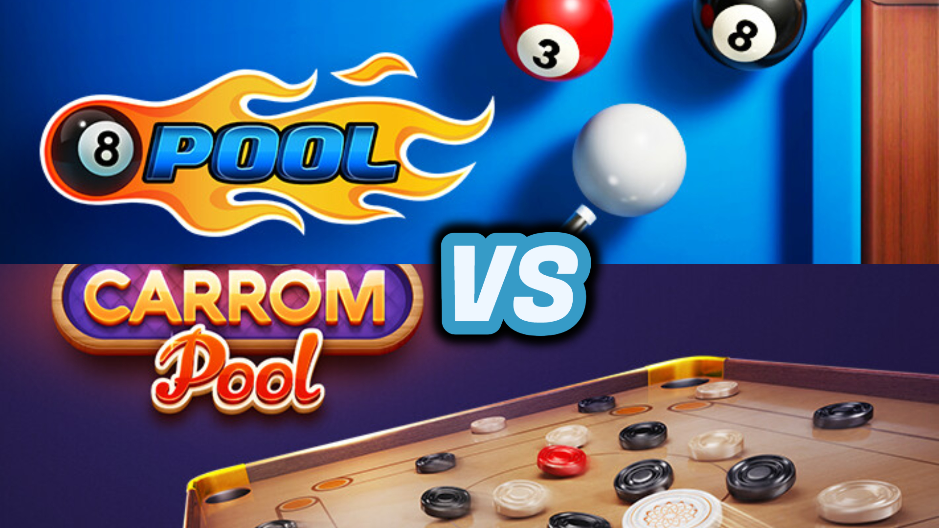 8 Ball Pool vs Carrom Pool: A Comprehensive Comparison