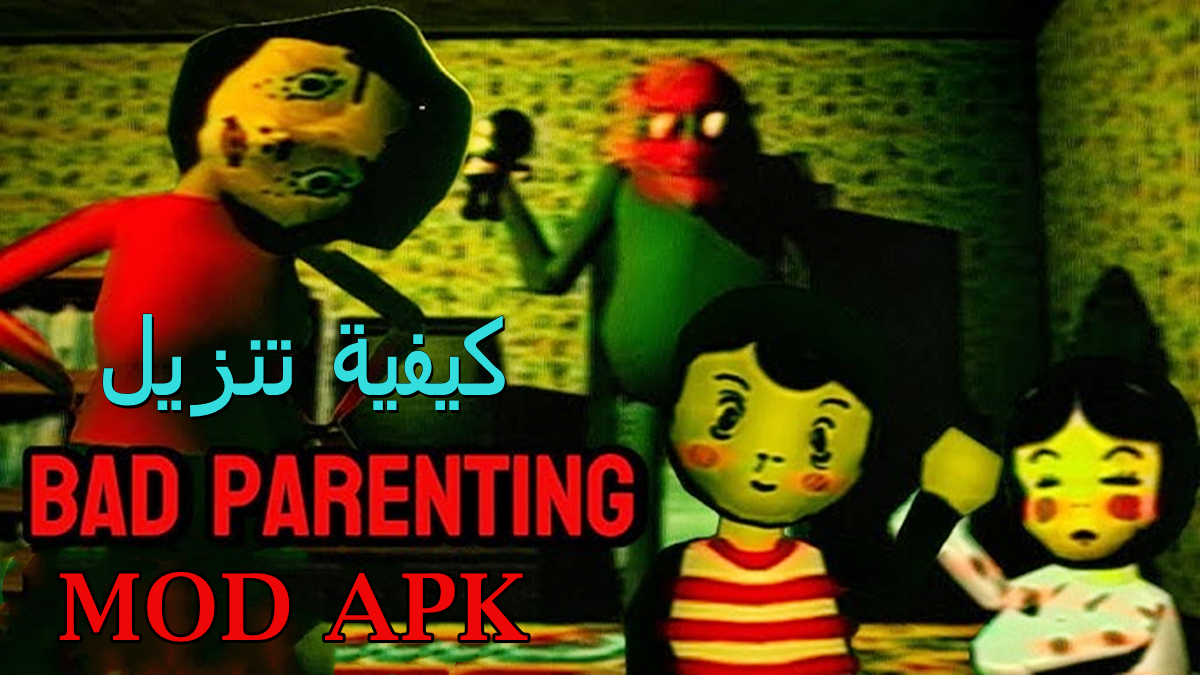 كيفية تنزيل Bad Parenting mod apk على جهاز Android image