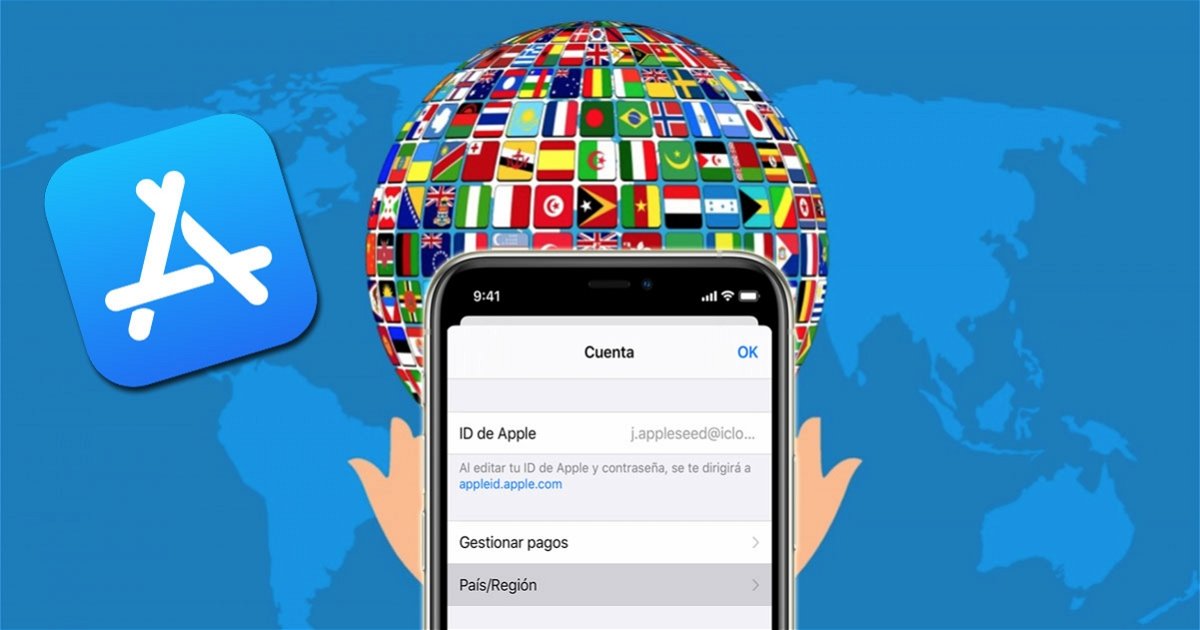 Cómo cambiar el país de tu App Store