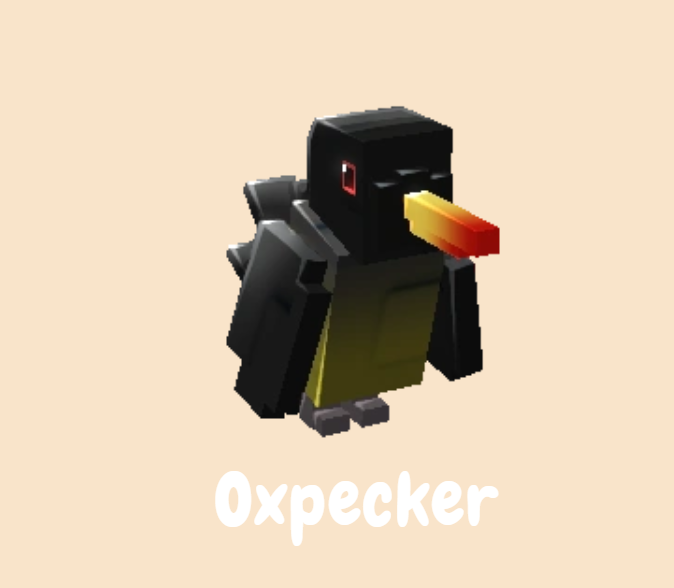 grow a garden Oxpecker