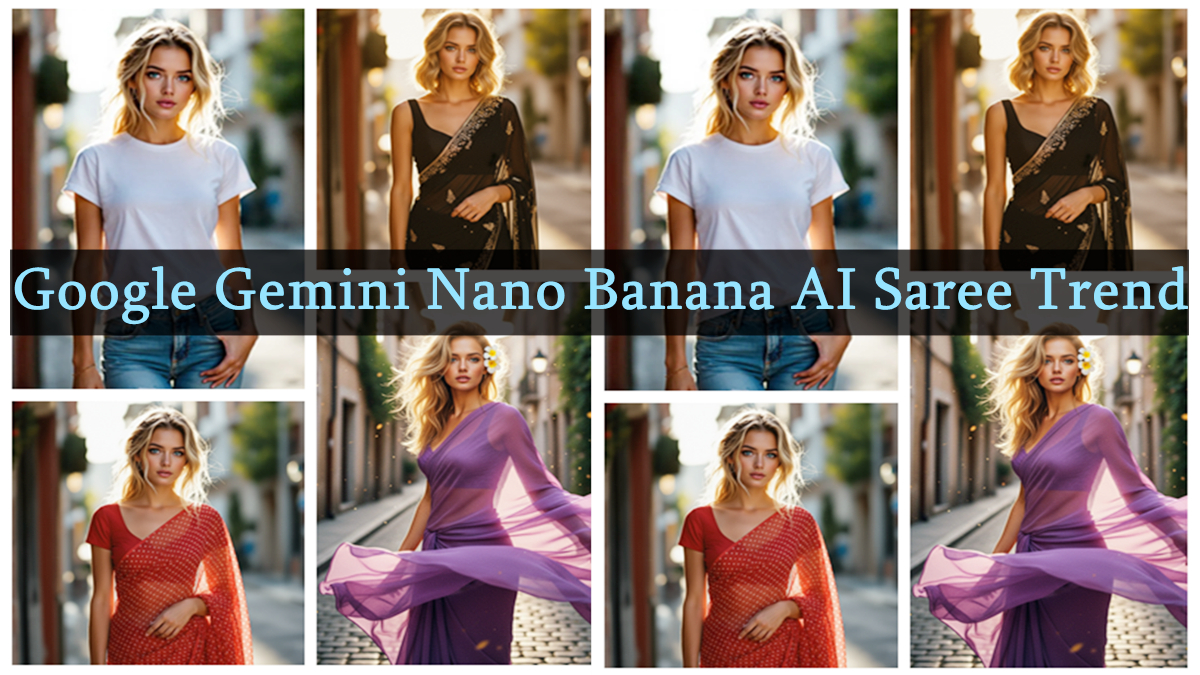 Google Gemini Nano Banana AI Saree Trend 2025: Create Your Own Gemini AI Saree Portrait on Instagram