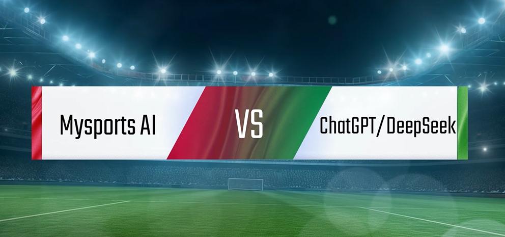 Mysports.AI VS ChatGPT VS DeepSeek