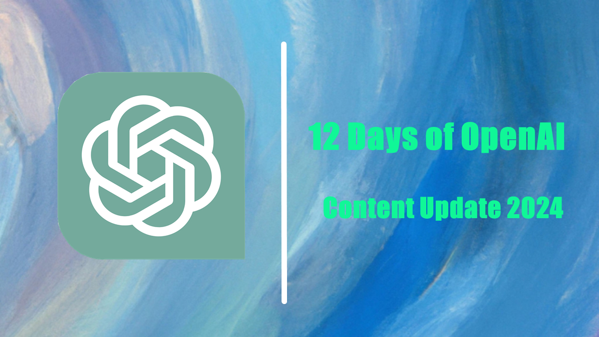12 Tage der OpenAI